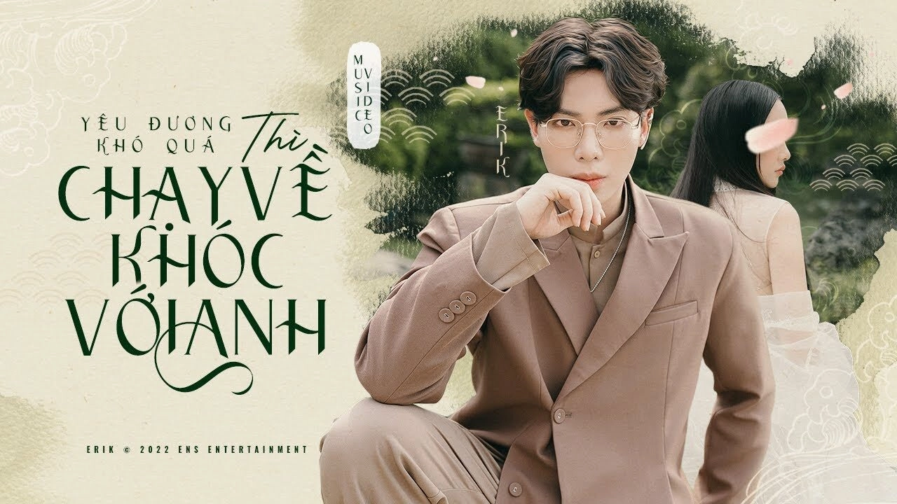 lời bài hát chạy về khóc với anh erik