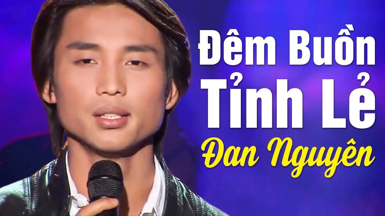 lời bài hát đêm buồn tỉnh lẻ đan nguyên