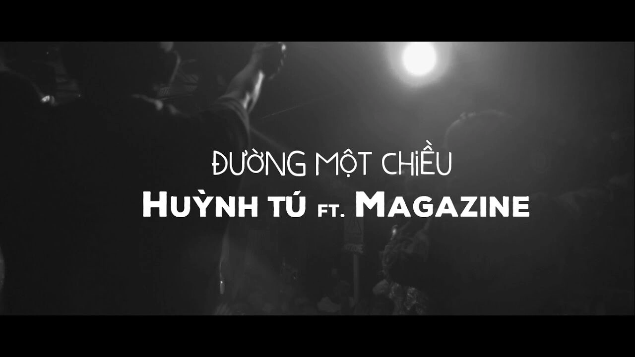 lời bài hát Đường một chiều - Huỳnh Tú ft. Magazine