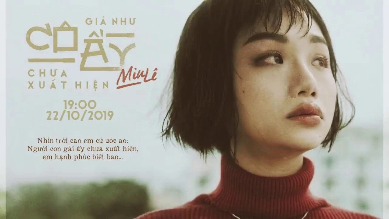 GIÁ NHƯ CÔ ẤY CHƯA XUẤT HIỆN - MIU LÊ