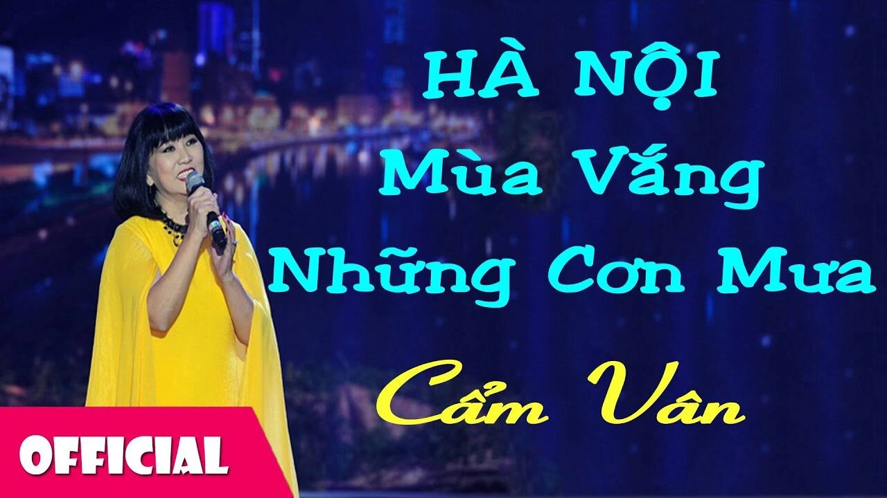 lời bài hát Hà Nội mùa này vắng những cơn mưa cẩm vân