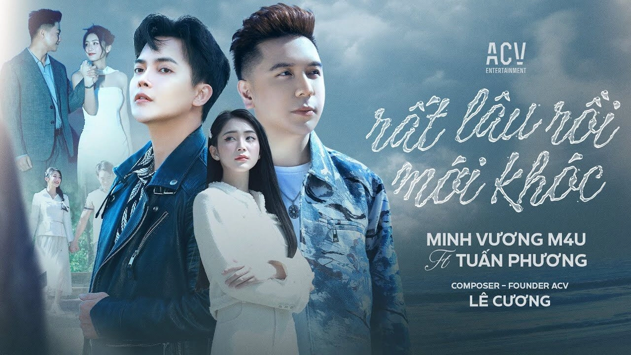 RẤT LÂU RỒI MỚI KHÓC - MINH VƯƠNG