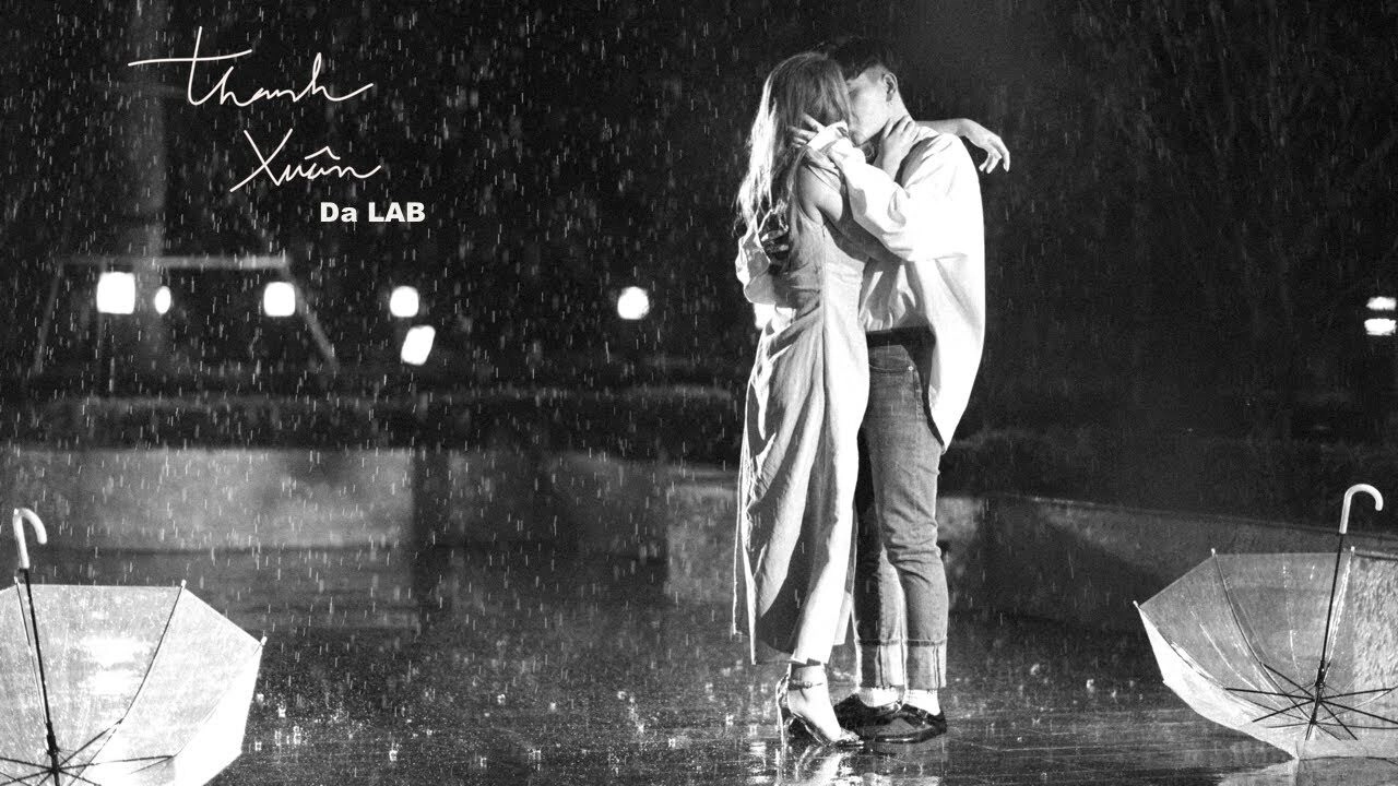 Lời bài hát Thanh Xuân - Da LAB