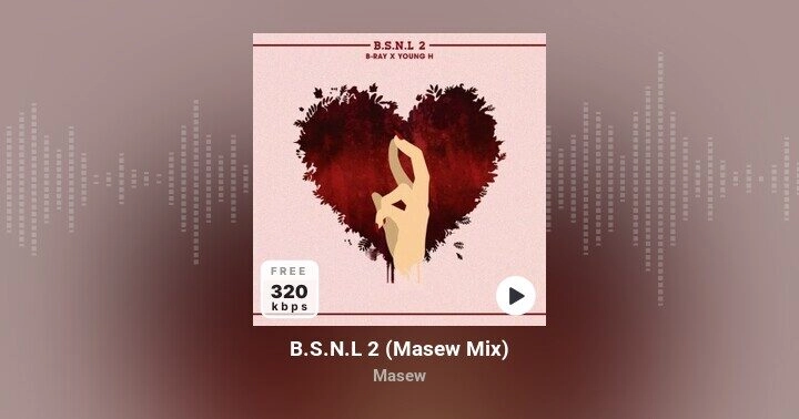 lời bài hát b.s.n.l 2 masew