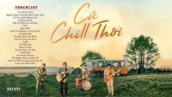 lời bài hát cứ chill thôi chillies