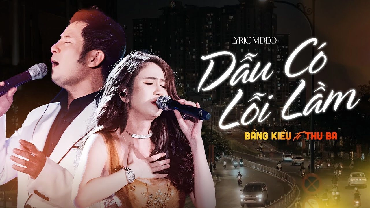 lời bài hát dẫu có lỗi lầm bang kieu