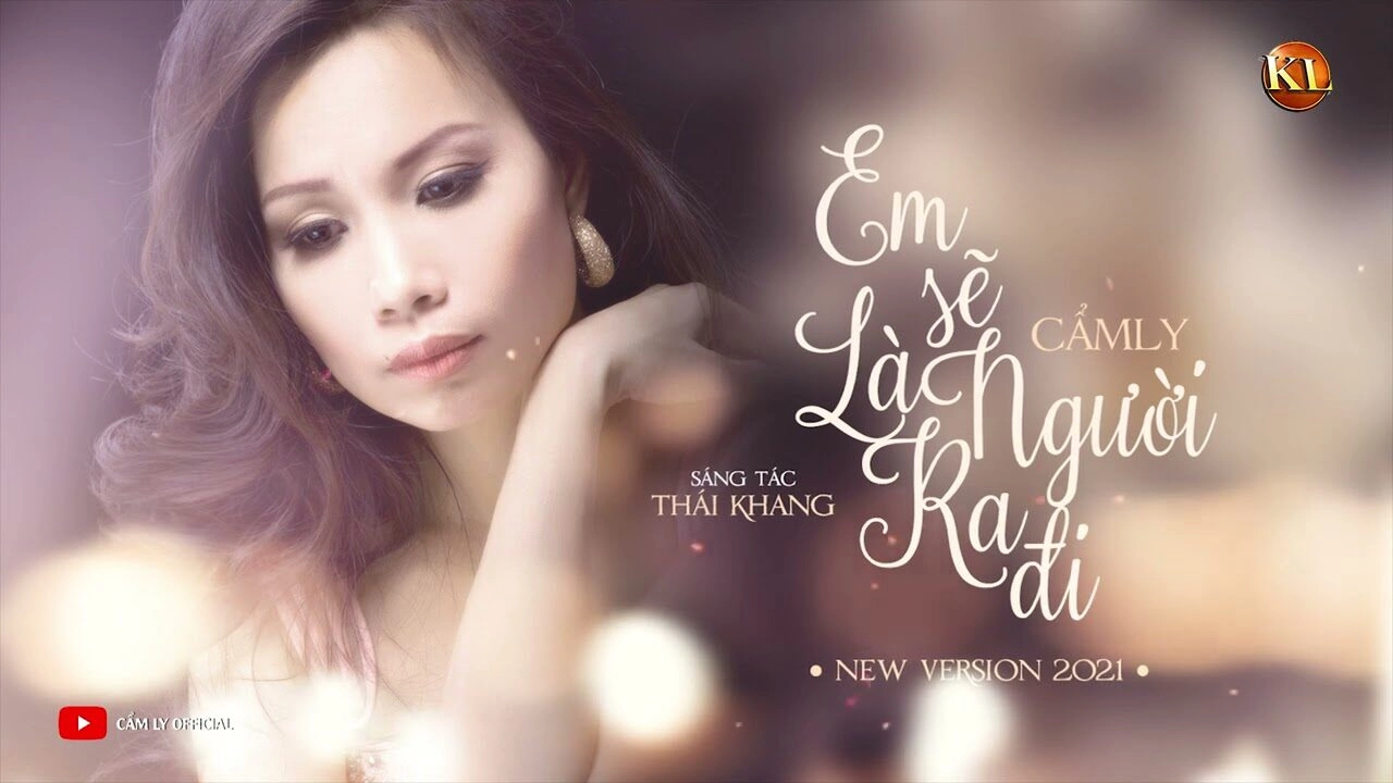 lời bài hát em sẽ là người ra đi cẩm ly