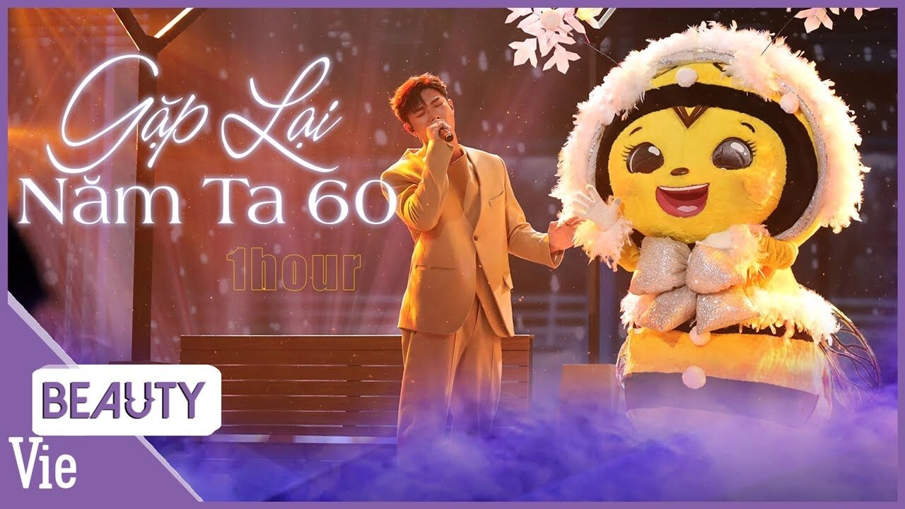 lời bài hát gặp lại năm ta 60 the masked singer