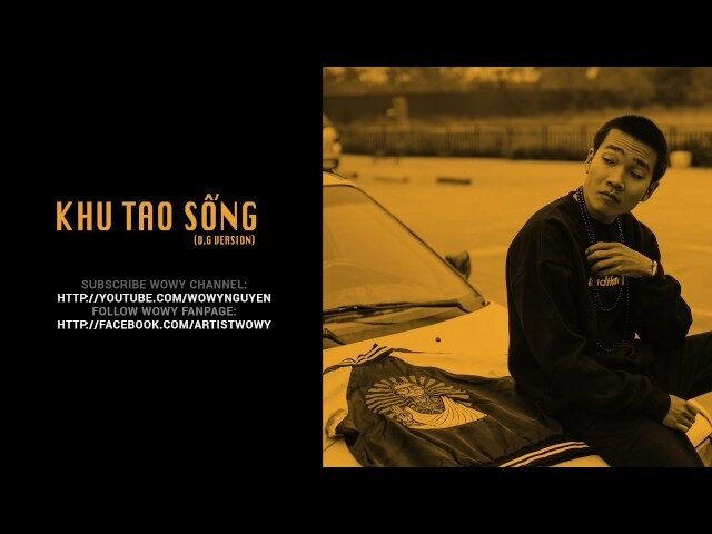 lời bài hát khu tao song - karik ft wowy