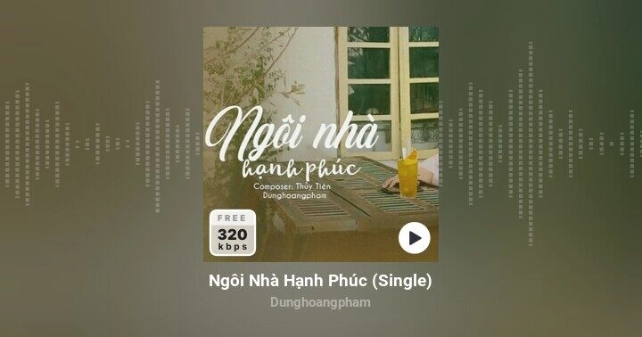 lời bài hát ngôi nhà hạnh phúc dunghoangpham