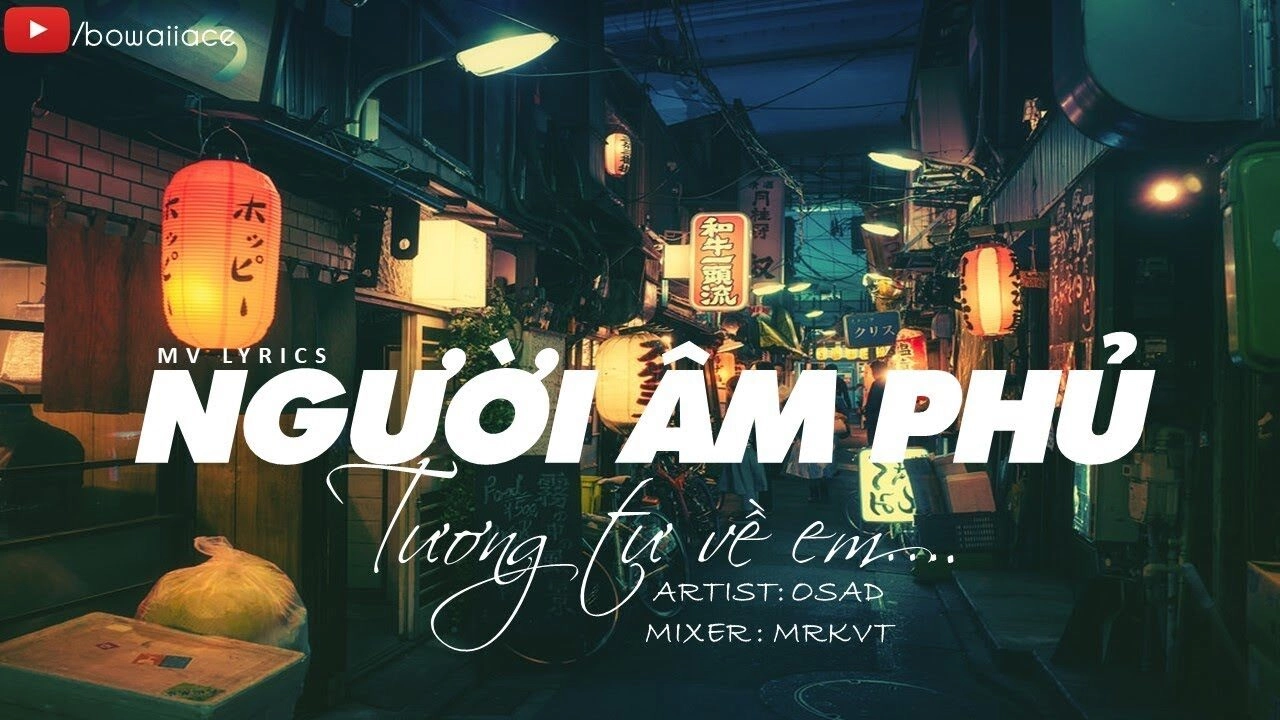 lời bài hát người âm phủ osad