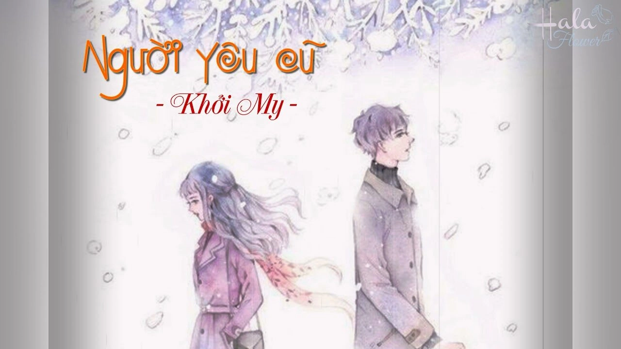 lời bài hát người yêu cũ khởi my