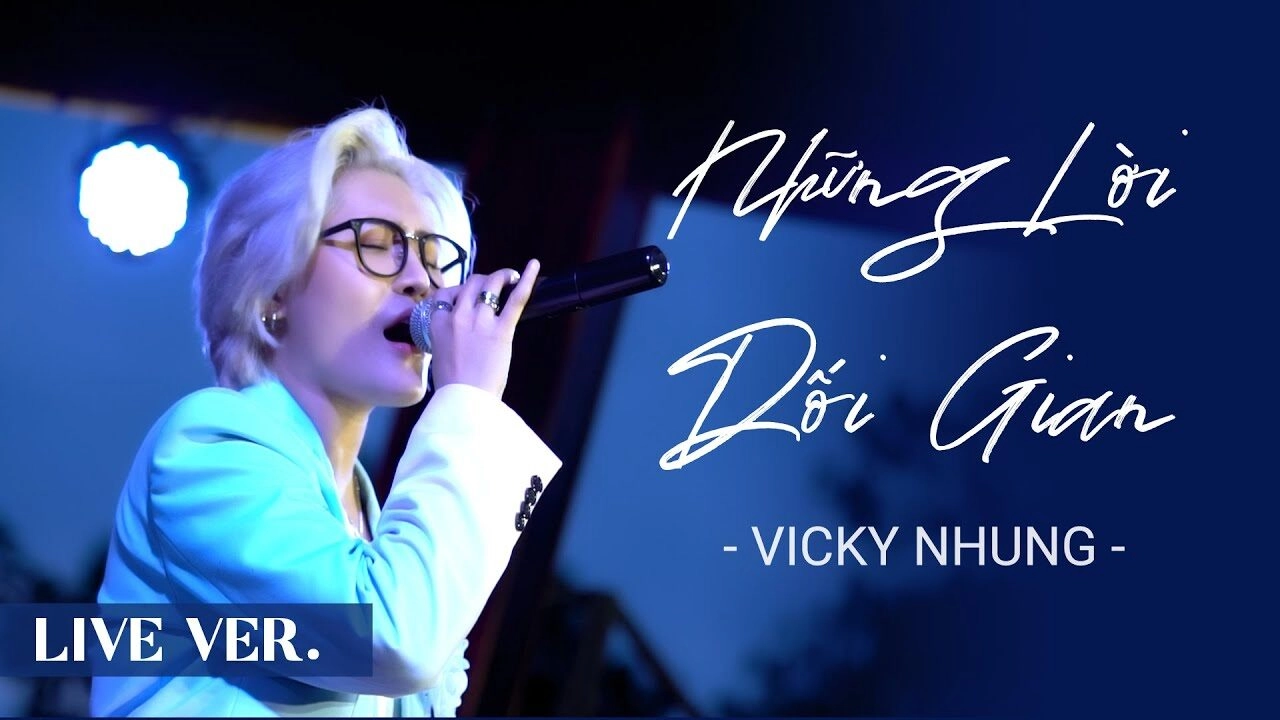lời bài hát những lời dối gian vicky nhung