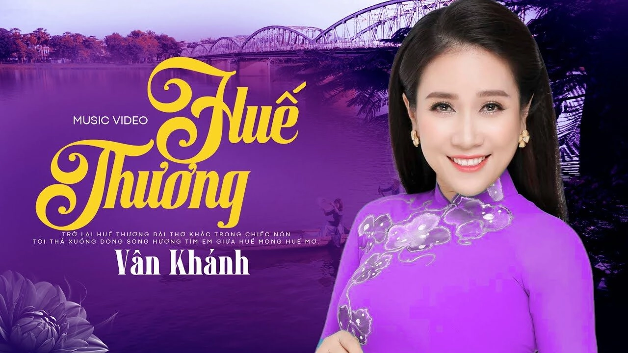 Huế Thương - VÂN KHÁNH | Lời bài hát, hợp âm, MV