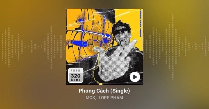 Phong Cách - MCK | Lời bài hát, hợp âm, MV