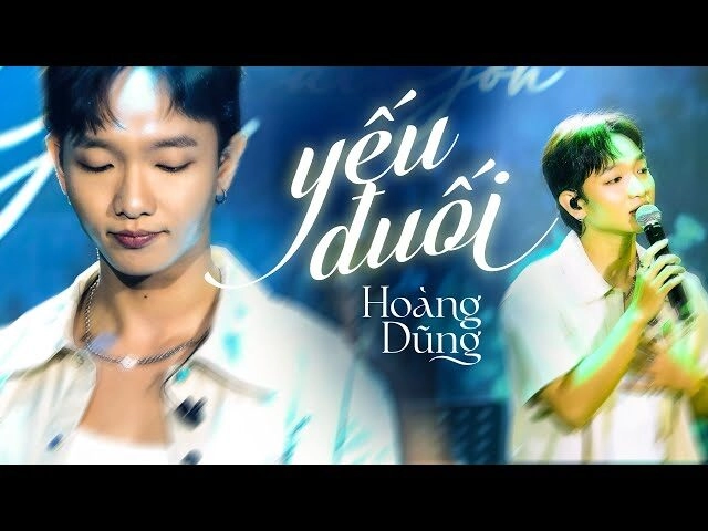 Yếu Đuối - Hoàng Dũng | Lời bài hát, hợp âm, MV