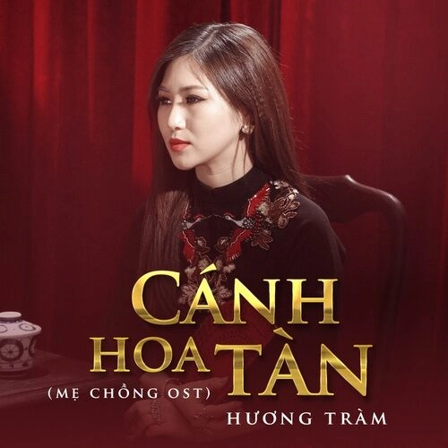 Cánh Hoa Tàn - Hương Tràm | Lời bài hát, hợp âm, MV