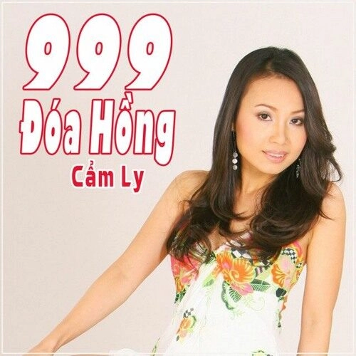 999 Đóa Hồng​​ - Cẩm Ly | Lời bài hát, hợp âm, MV