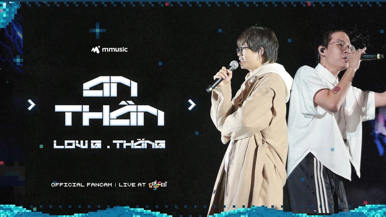 An Thần​​ - Low G và Thắng | Lời bài hát, hợp âm, MV