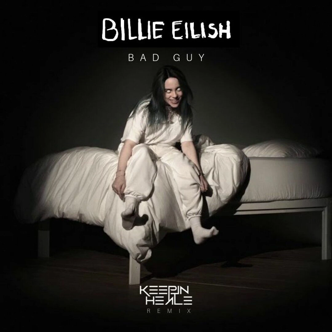 Bad Guy​​ - Billie Eilish | Lời bài hát, hợp âm, MV