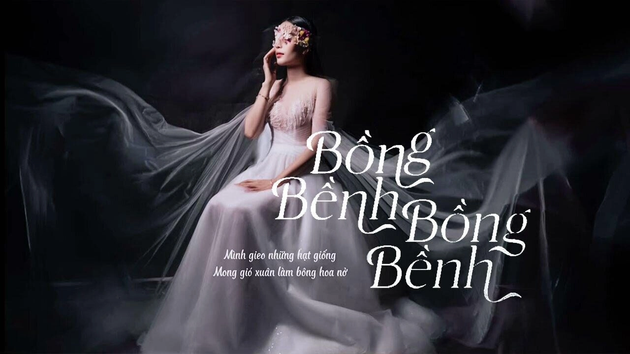 Bồng Bềnh Bồng Bềnh​​ - Nam Em | Lời bài hát, hợp âm, MV