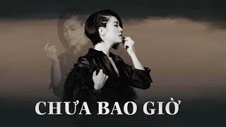 Chưa Bao Giờ - HOÀNG DŨNG VÀ THU PHƯƠNG | Lời bài hát, hợp âm, MV