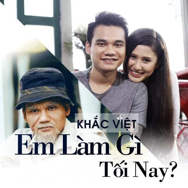Em Làm Gì Tối Nay?​​ - Khắc Việt | Lời bài hát, hợp âm, MV