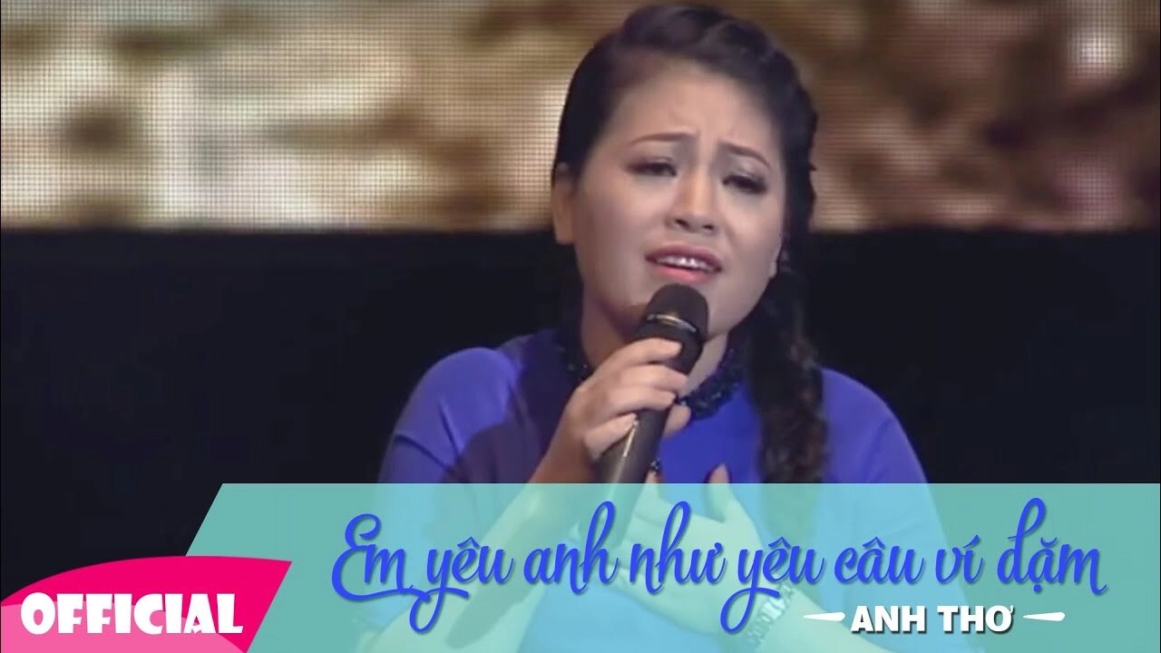 Em Yêu Anh Như Câu Hò Ví Dặm​​ - Anh Thơ | Lời bài hát, hợp âm, MV