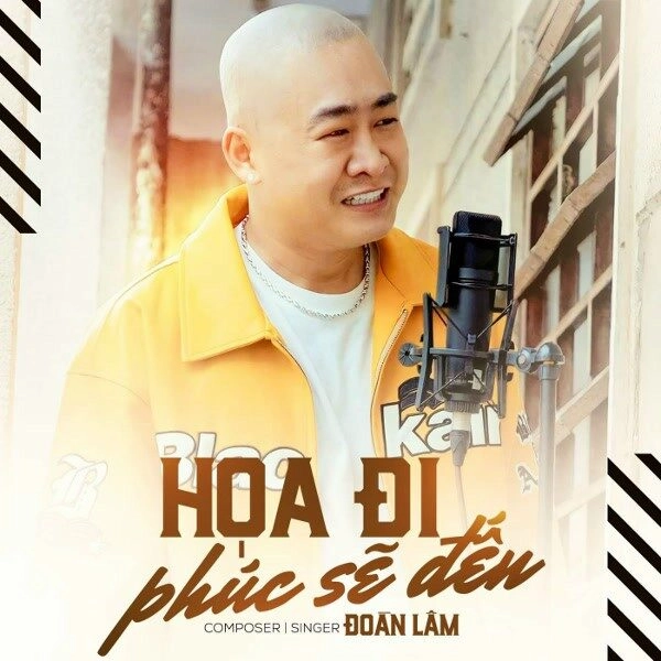 HỌA ĐI PHÚC SẼ ĐẾN - ĐOÀN LÂM | Lời bài hát, hợp âm, MV
