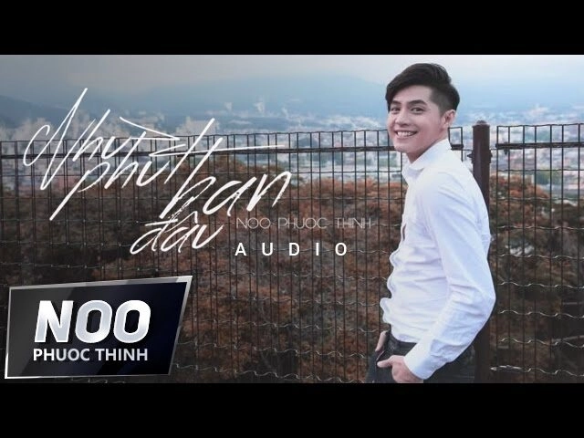 NGOÀI 30​​ - THÁI HỌC | Lời bài hát, hợp âm, MV NHƯ PHÚT BAN ĐẦU​​ - NOO PHƯỚC THỊNH | Lời bài hát, hợp âm, MV