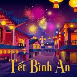 Tết Bình An​​ - Lin My | Lời bài hát, hợp âm, MV