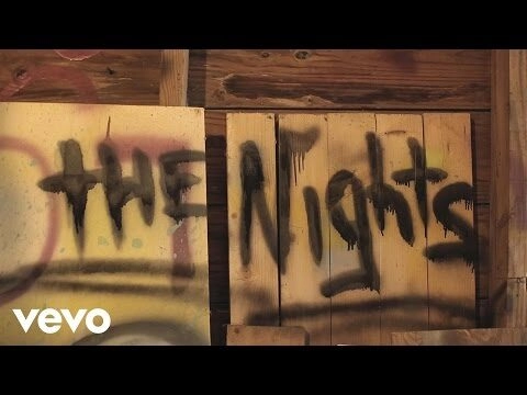 THE NIGHTS​​ - AVICII | Lời bài hát, hợp âm, MV