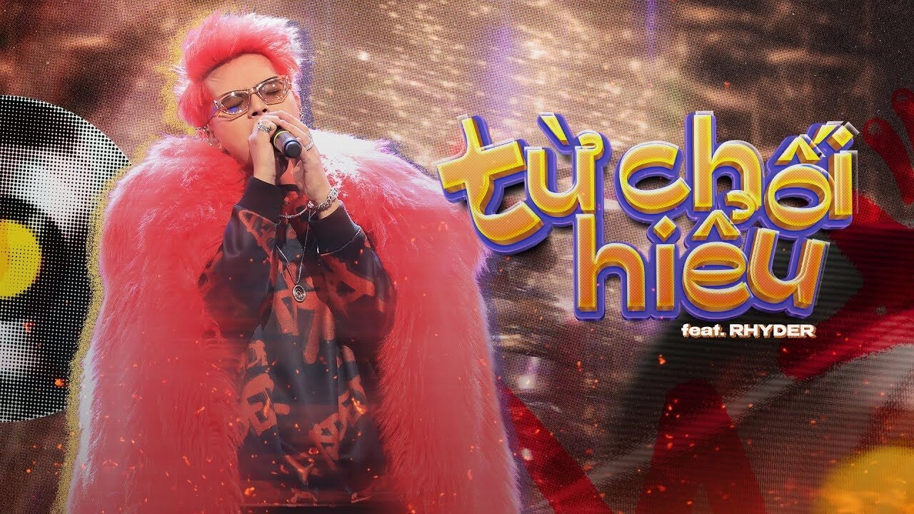 Từ Chối Hiểu​​ - RHYDER, MINN | Lời bài hát, hợp âm, MV