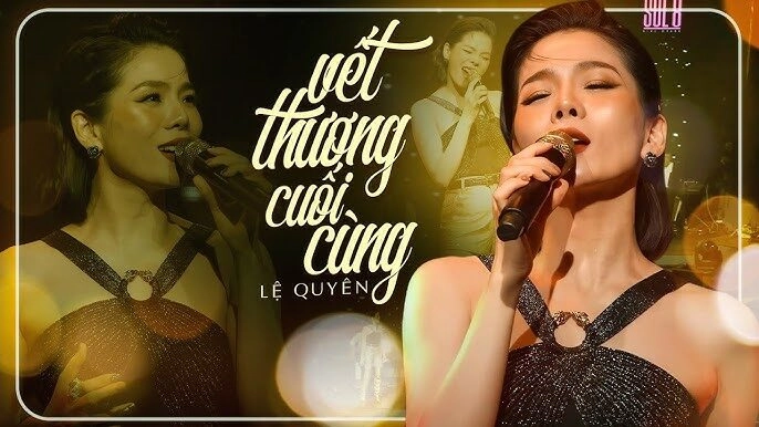 Vết thương cuối cùng​​ - Lệ Quyên | Lời bài hát, hợp âm, MV