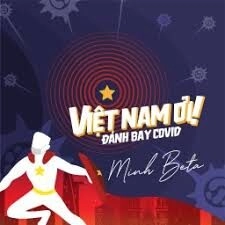 VIỆT NAM ƠI​​ - MINH BETA | Lời bài hát, hợp âm, MV