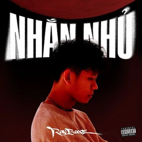 NHẮN NHỦ​​ - RONBOOGZ | Lời bài hát, hợp âm, MV
