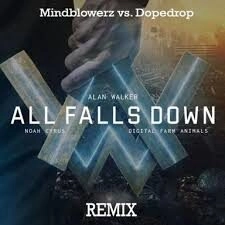 All Falls Down​​ - Alan Walker và Noah Cyrus | Lời bài hát, hợp âm, MV