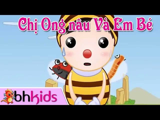 Chị Ong Nâu Và Bé​​ - Bé Bào Ngư | Lời bài hát, hợp âm, MV