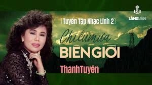 Chiều Mưa Biên Giới​​ - Thanh Tuyền | Lời bài hát, hợp âm, MV