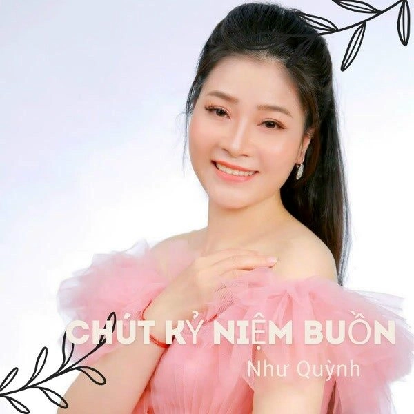 Chút kỷ niệm buồn​​ - Như Quỳnh | Lời bài hát, hợp âm, MV