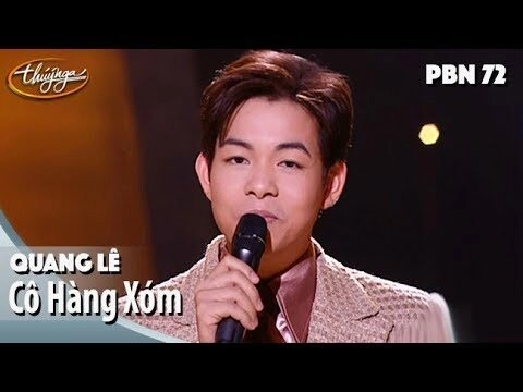 Cô hàng xóm​​ - Quang Lê | Lời bài hát, hợp âm, MV