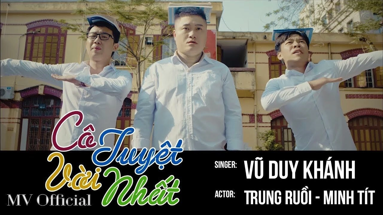 Cô Tuyệt Vời Nhất​​ - Vũ Duy Khánh | Lời bài hát, hợp âm, MV