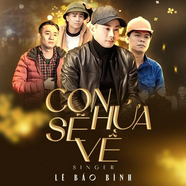 Con Hứa Sẽ Về - Lê Bảo Bình | Lời bài hát, hợp âm, MV