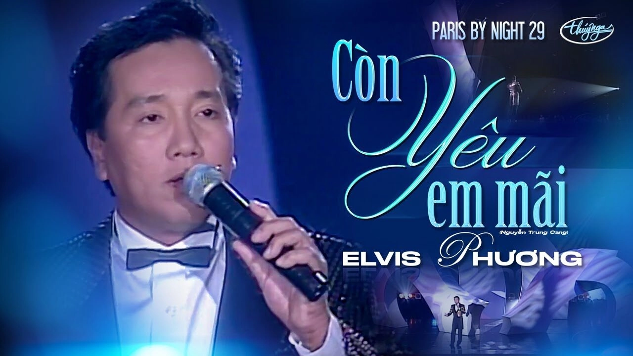 Còn yêu em mãi - Elvis Phương | Lời bài hát, hợp âm, MV