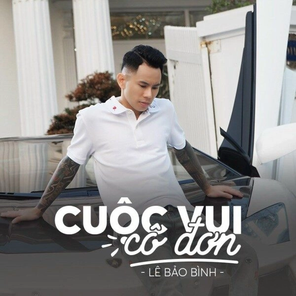 Cuộc Vui Cô Đơn - Lê Bảo Bình | Lời bài hát, hợp âm, MV