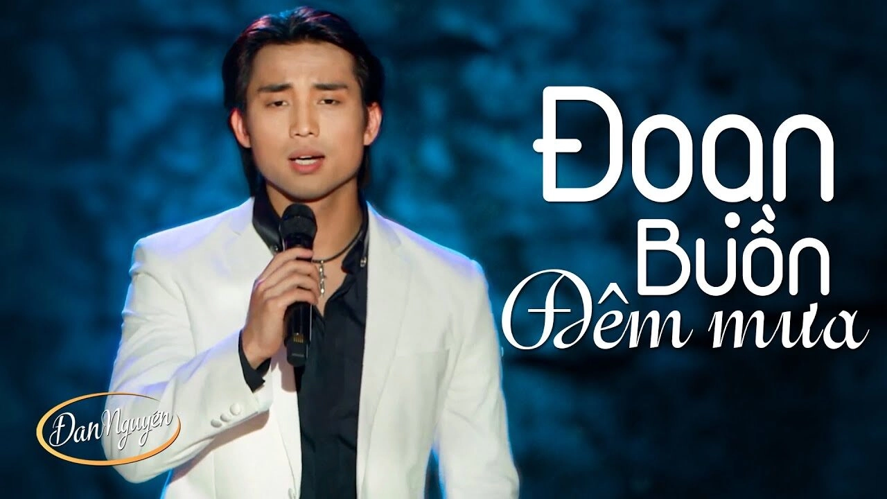 Đoạn buồn đêm mưa​​ - Đan Nguyên | Lời bài hát, hợp âm, MV