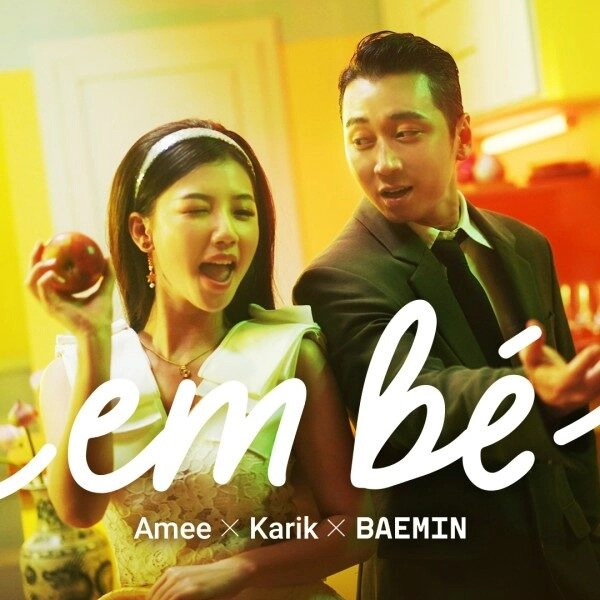 Em Bé​​ - Amee và Karik | Lời bài hát, hợp âm, MV