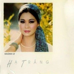 Hạ trắng​​ - Khánh Ly | Lời bài hát, hợp âm, MV