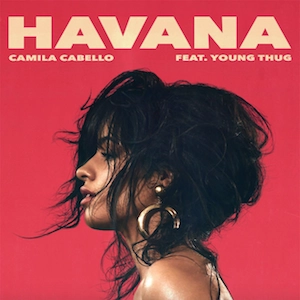 Havana​​ - Camila Cabello | Lời bài hát, hợp âm, MV