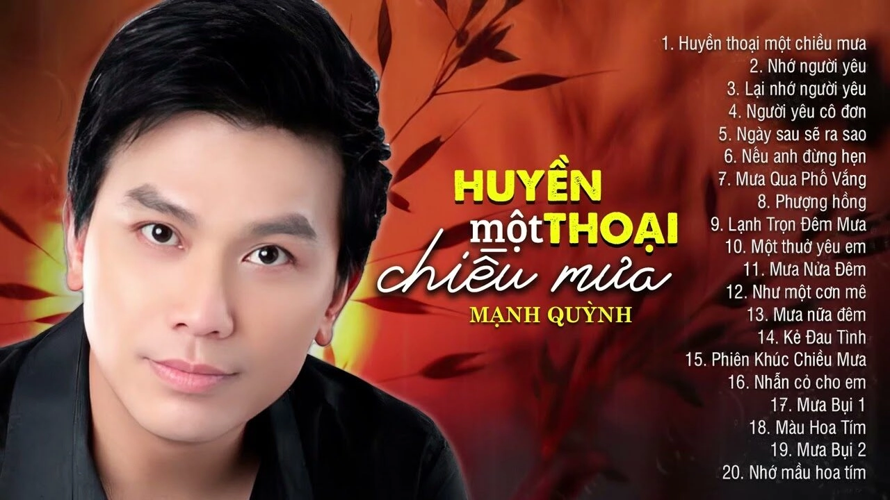 Huyền Thoại Một Chiều Mưa​​ - Mạnh Quỳnh | Lời bài hát, hợp âm, MV